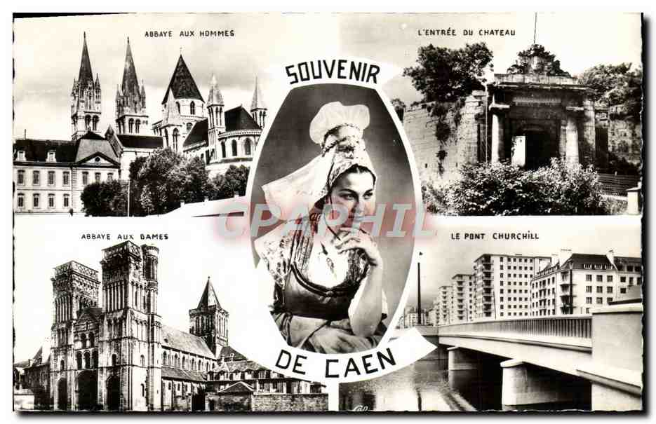 CPM Caen Abbaye aux hommes L'entree du chateau Abbaye aux dames Le pont Chruchill