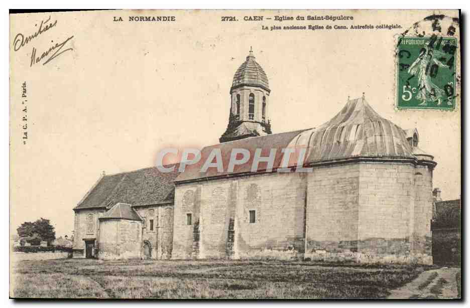 Caen — Église du Saint-Sépulcre — La plus ancienne église de Caen, autrefois collégiale.