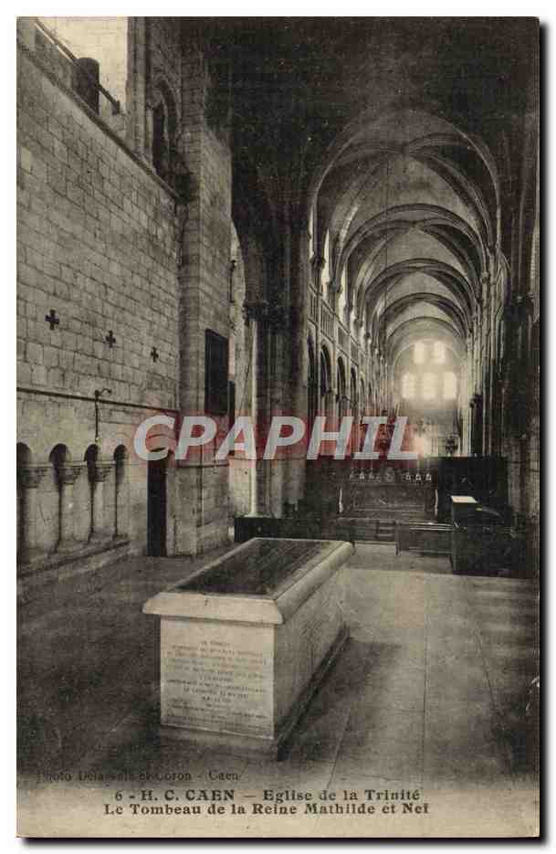 CPA Caen Eglise de la Trinite Le Tombeau de la Reine Mathilde et Nef 