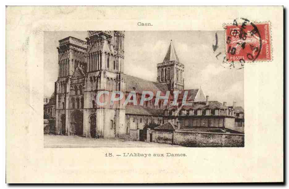 Caen — L'Abbaye aux Dames — Éditeur non identifié, n° de série 15