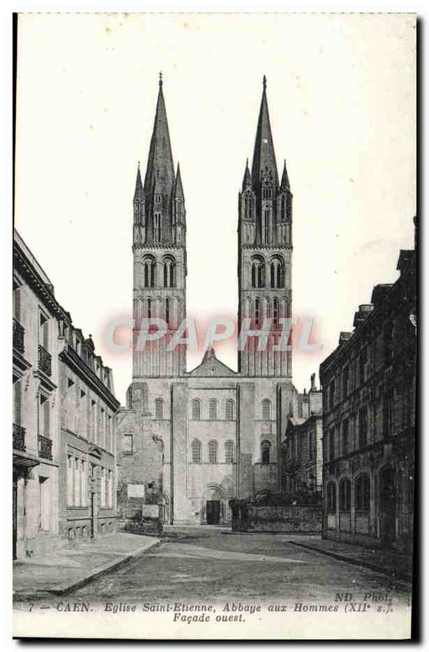 Caen — Église Saint-Étienne, Abbaye aux Hommes (XIIe s.) — ND Phot. CAEN