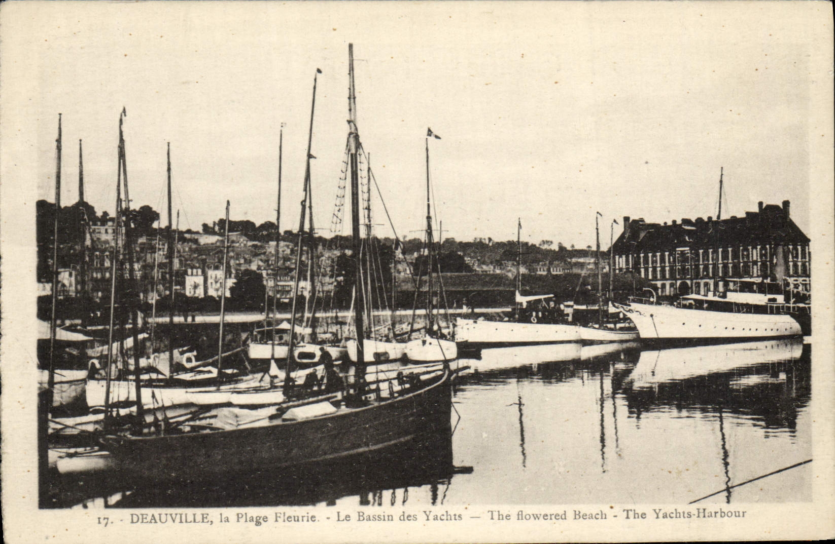 Deauville, la Plage Fleurie — Le Bassin des Yachts — The flowered Beach — The Yachts-Harbour