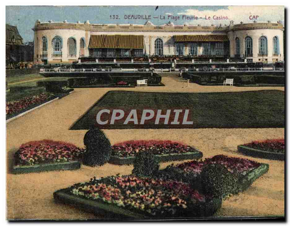 Deauville — La Plage Fleurie — Le Casino — CAP