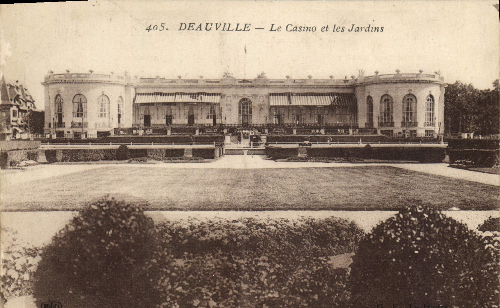Deauville — Le Casino et les Jardins — E. Le Housse, n°405