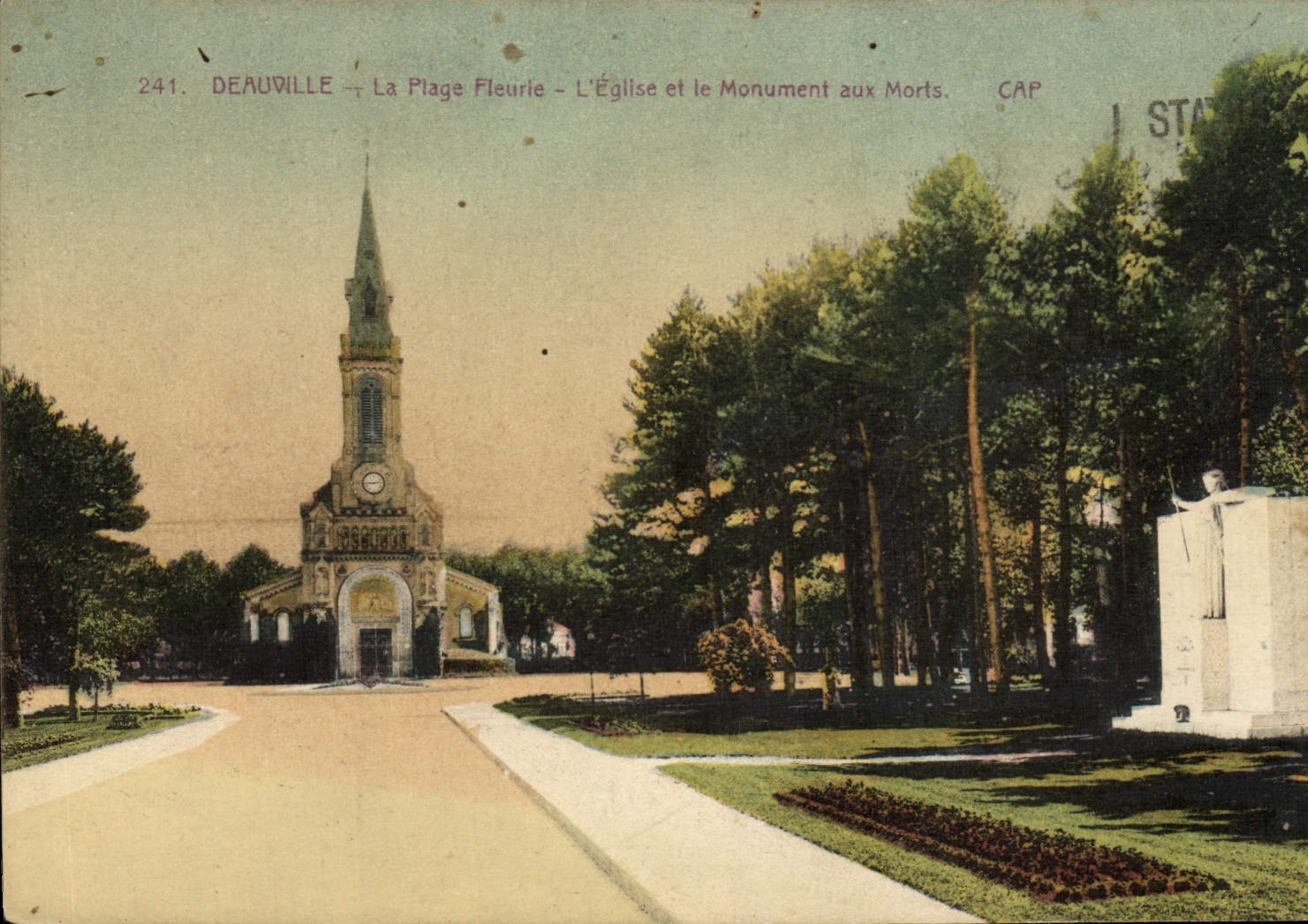 Deauville — La Plage Fleurie — L'Église et le Monument aux Morts — CAP, n°241