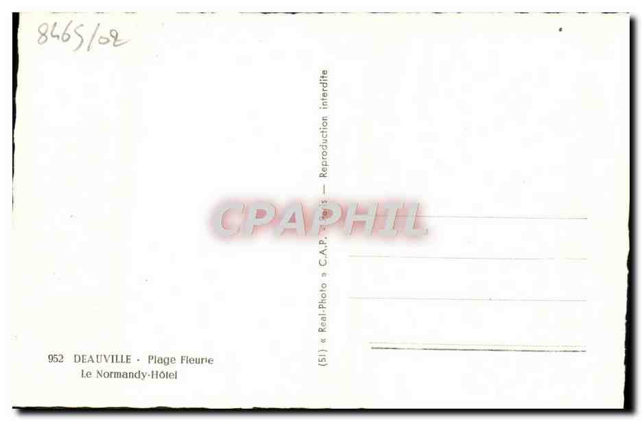Deauville - Plage Fleurie — Le Normandy-Hôtel — C.A.P. Real-Photo — Verso