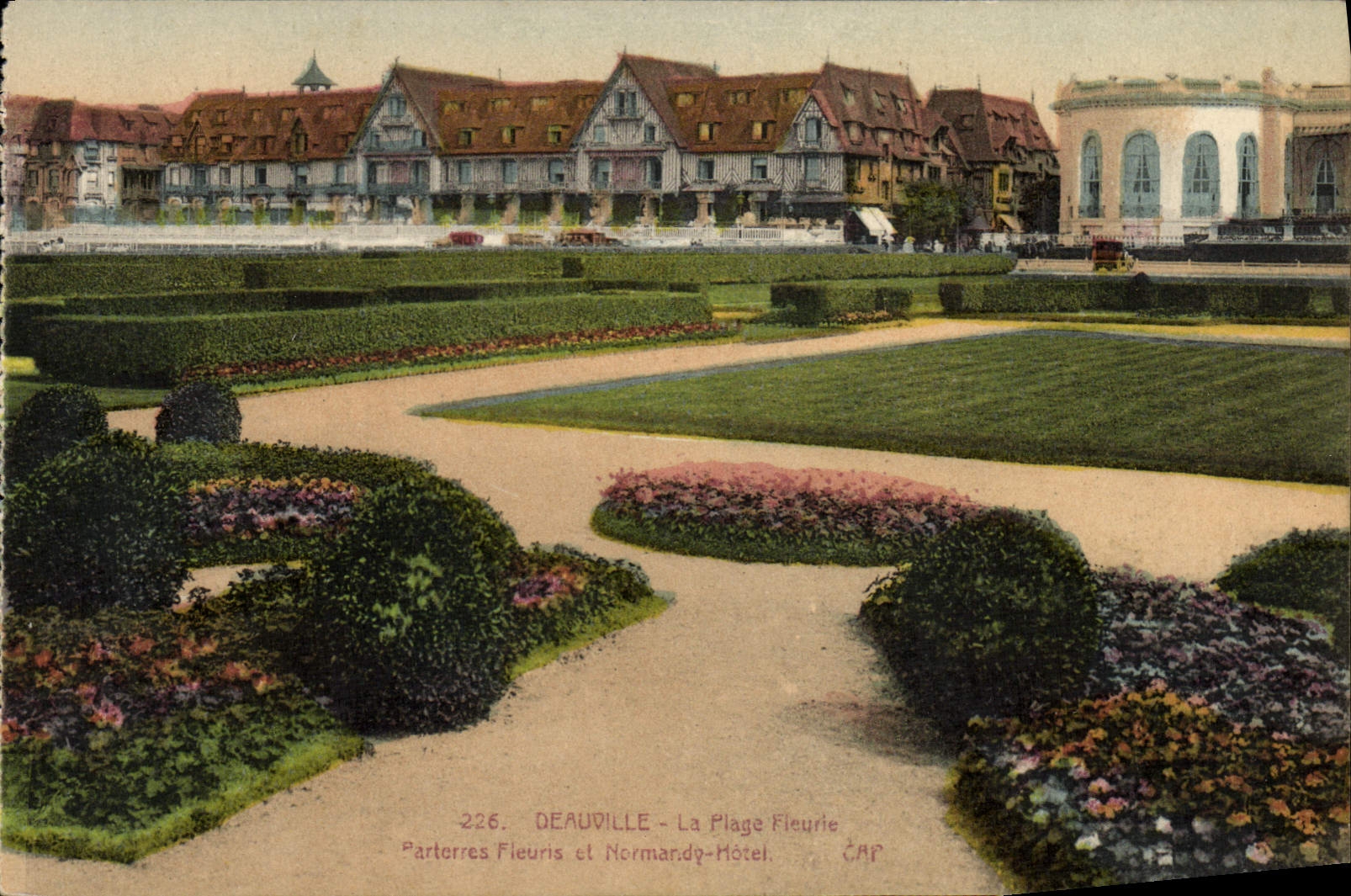 Deauville - La Plage Fleurie — Parterres Fleuris et Normandq-Hôtel — CAP, n° 226