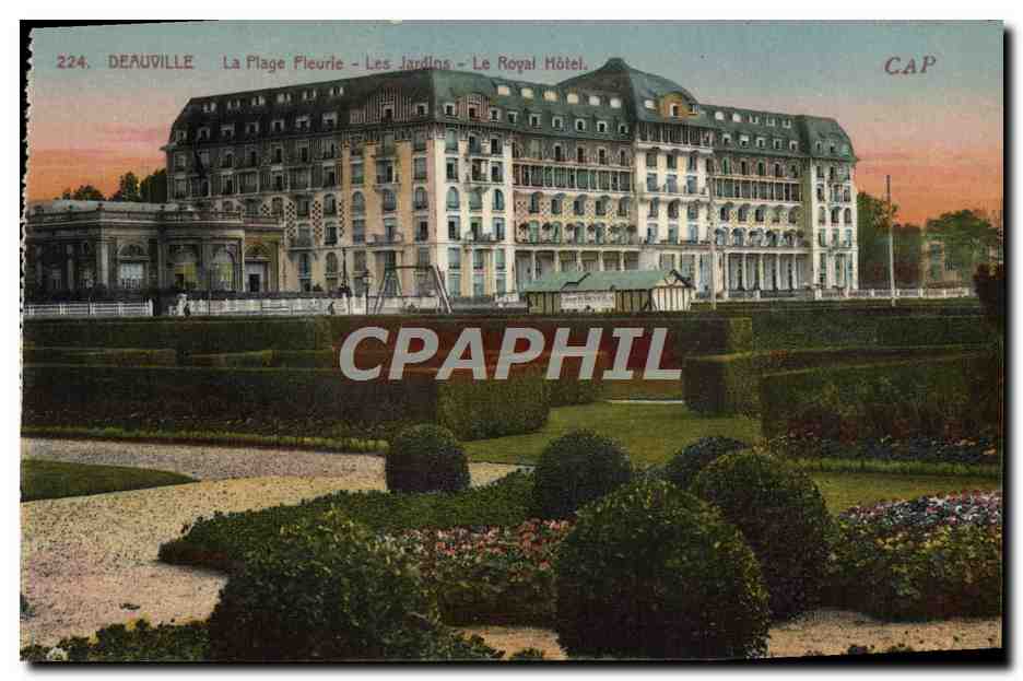 Deauville - Die blühende Strandpromenade - Die Gärten - Das Hotel Royal — Antike Ansichtskarte, n°224