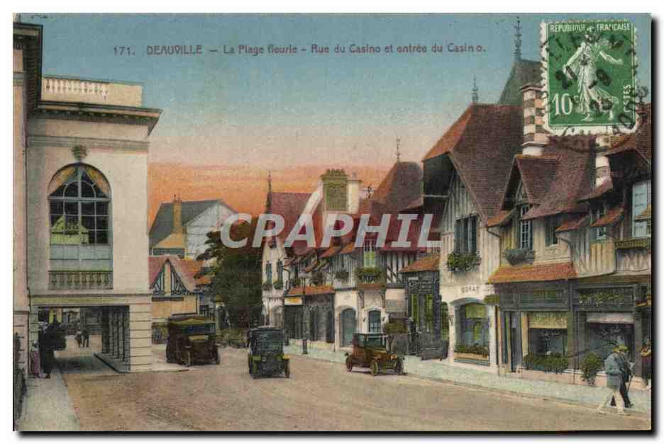 CPA Deauville la plage fleurie rue du casino et entree du casino