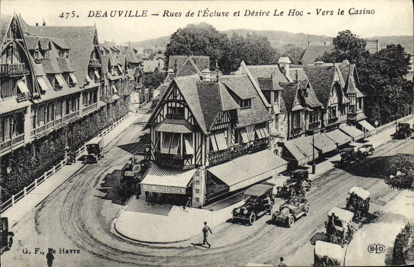 Deauville — Rues de l'Écluse et Désiré Le Hoc — Vers le Casino — G.F., Le Havre