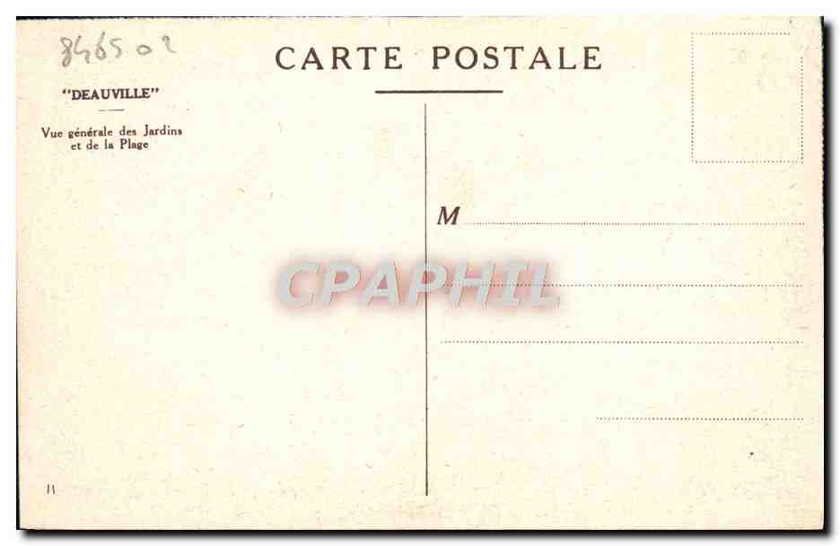 Deauville — Vue générale des Jardins et de la Plage — éditeur non identifié, n° de série 846502 — Verso