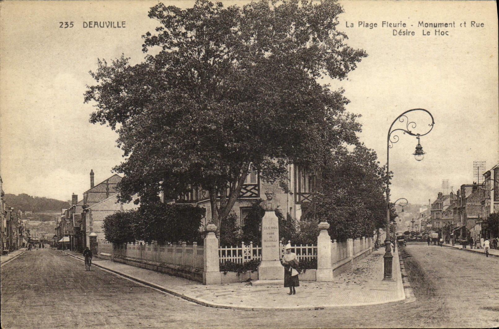 Deauville — La Plage Fleurie, Monument et Rue Désire Le Hoc