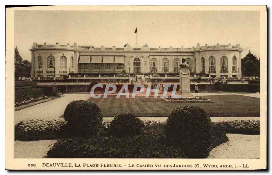 Deauville, La Plage Fleurie — Le Casino vu des Jardins — (G. Wybo, Arch.)