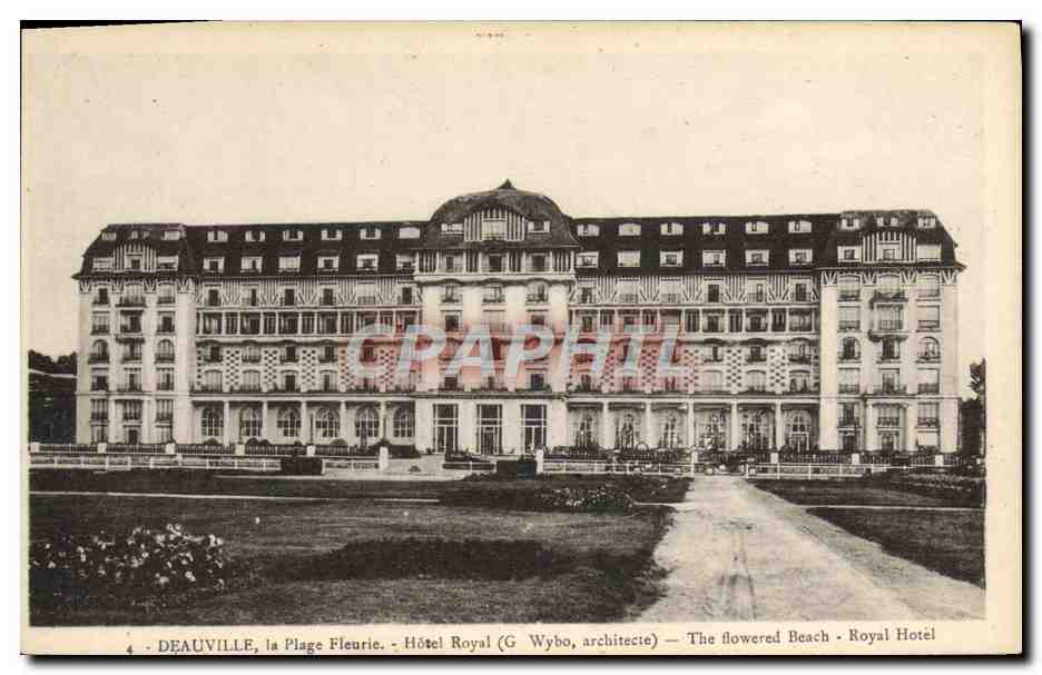 Deauville, la Plage Fleurie — Hôtel Royal (G. Wybo, architecte)