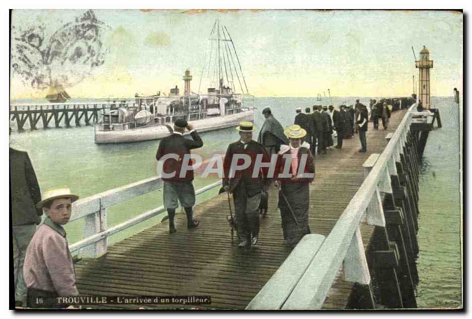 Trouville - L'arrivée d'un torpilleur — édition CPAPHIL, n°16