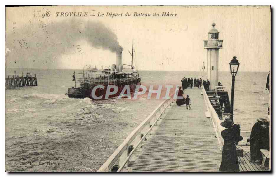 CPA Trouville Sortie du Bateau du Havre