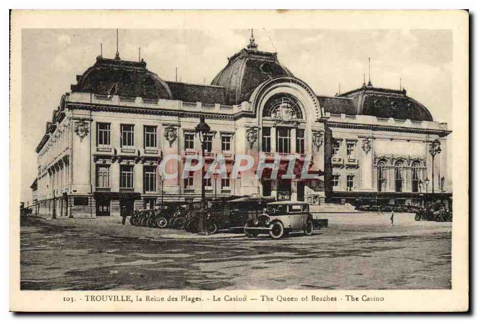 Trouville, la Reine des Plages — Le Casino — The Queen of Beaches — The Casino