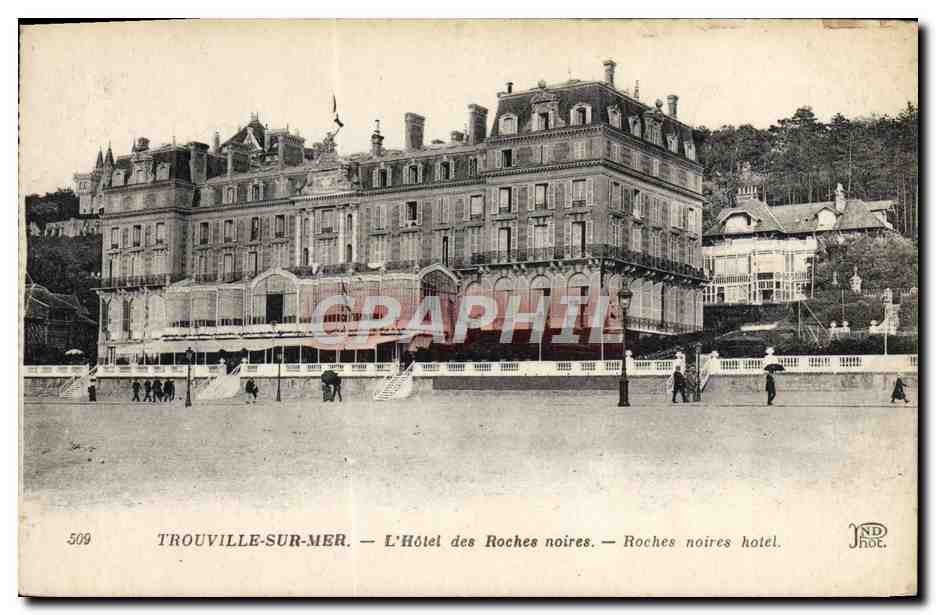 Trouville-sur-Mer — L'Hôtel des Roches noires — Graphi'phile