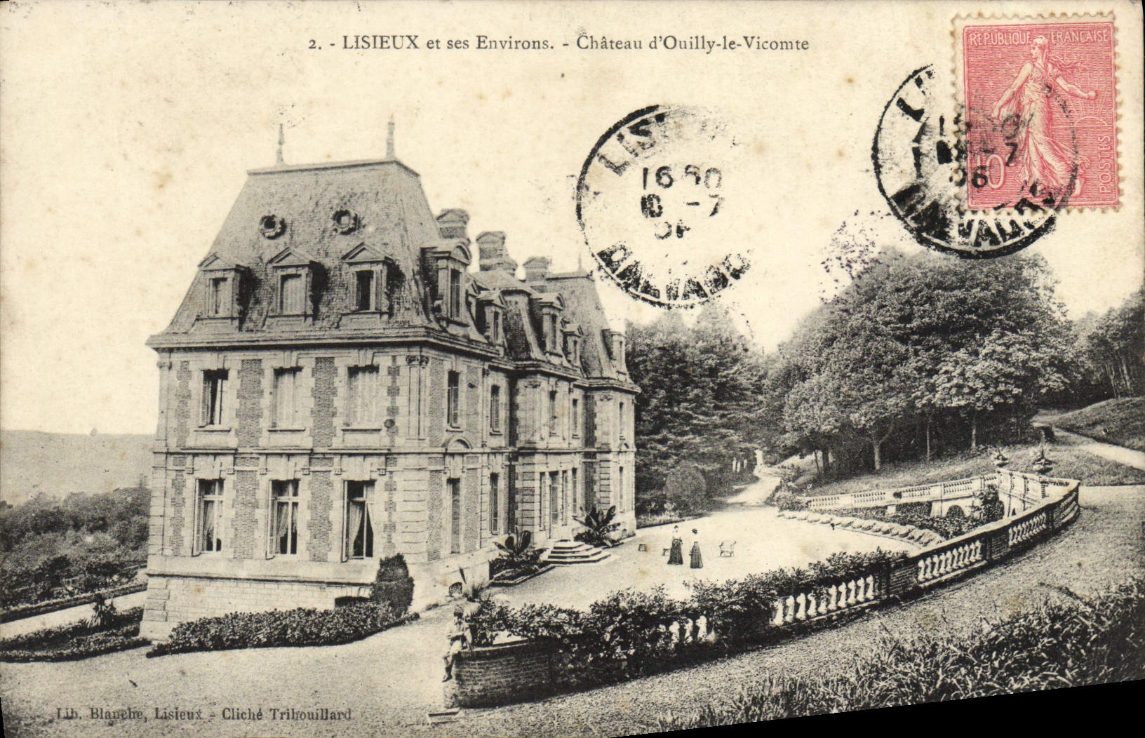 Lisieux et ses Environs — Château d'Ouilly-le-Vicomte — Lib. Blanche, Lisieux