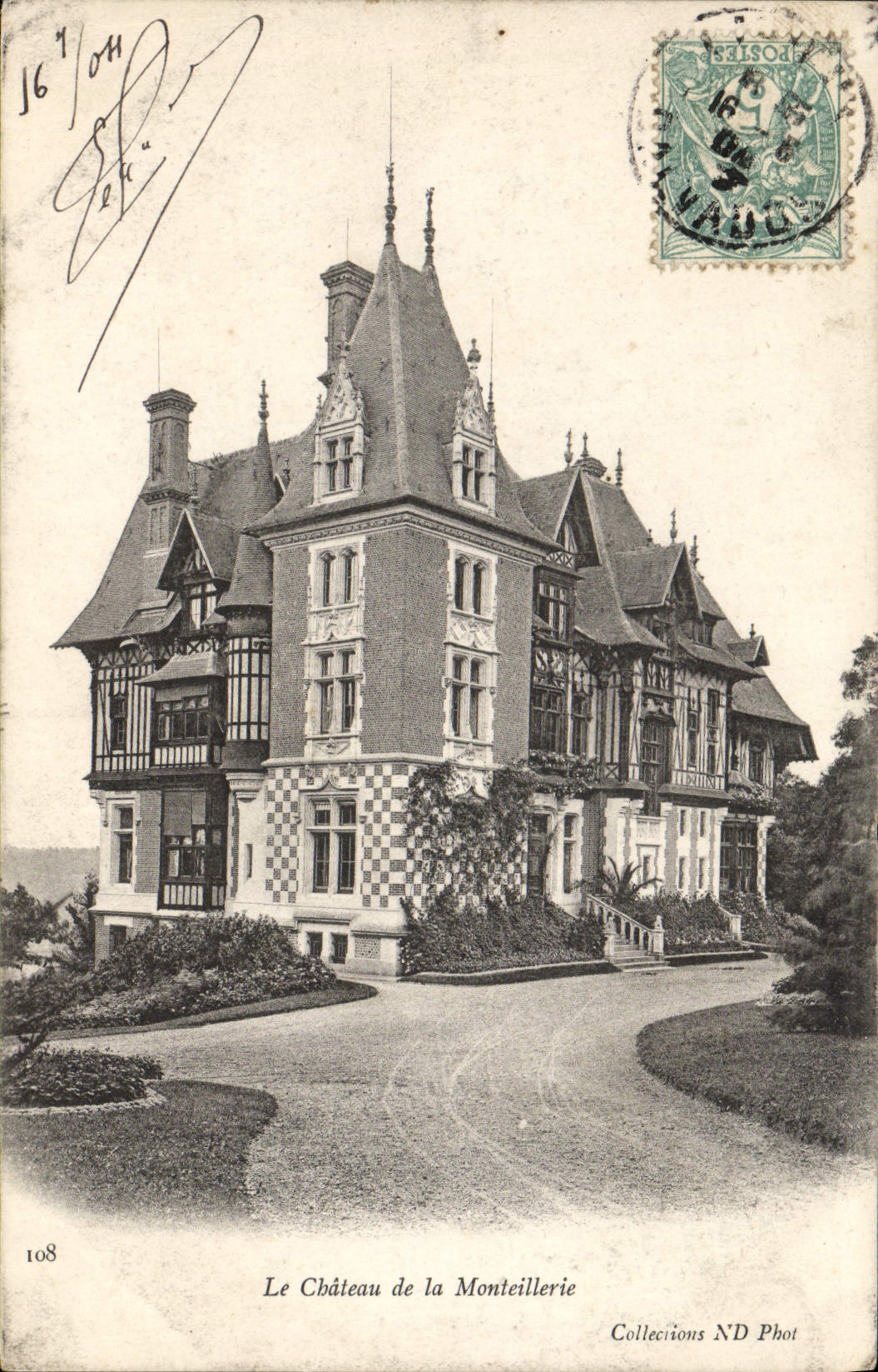 Le Château de la Monteillerie — Collections ND Phot, n° 108