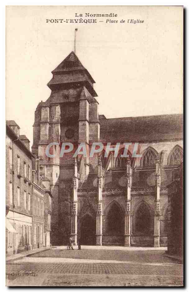 CPA La Normandie Pont I'Eveque place de l'eglise