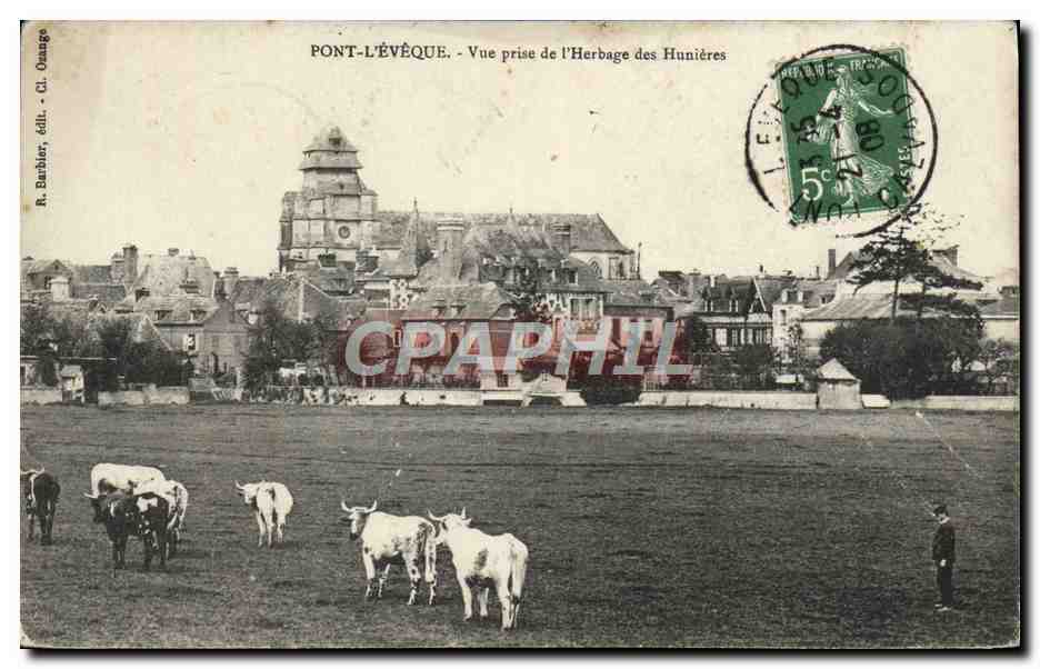 PONT-L'ÉVÈQUE — Ansicht vom Herbage des Hunières — R. Barbier, Verlag