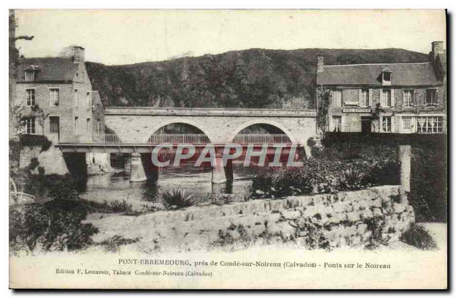 Pont-Érrembourg, près de Condé-sur-Noireau (Calvados) — Ponts sur le Noireau — Édition F. Lemarois, Tabacs, Condé-sur-Noireau (Calvados)