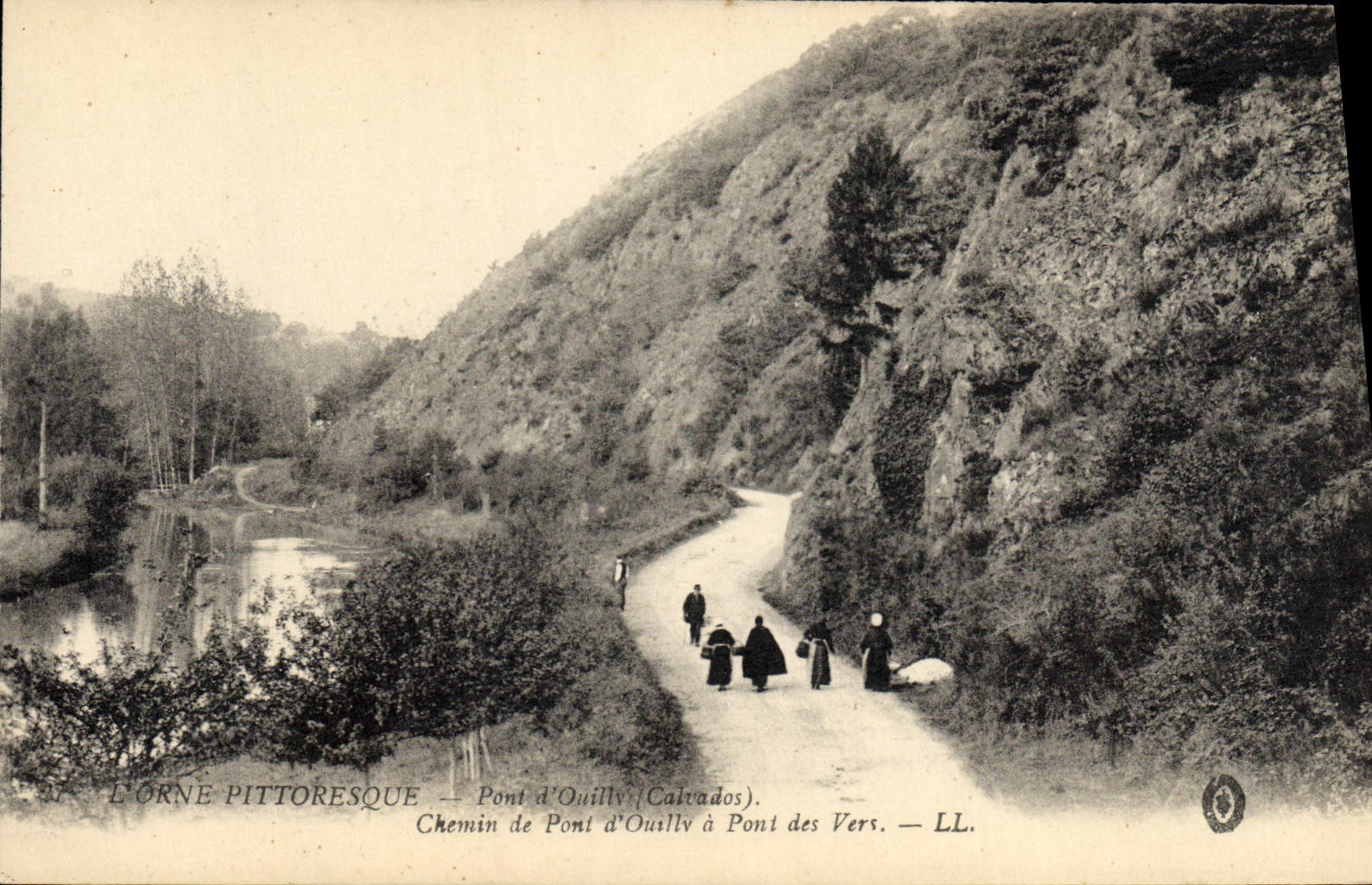 L'Orne pittoresque — Pont d'Ouilly (Calvados). Chemin de Pont d'Ouilly à Pont des Vers. — LL.
