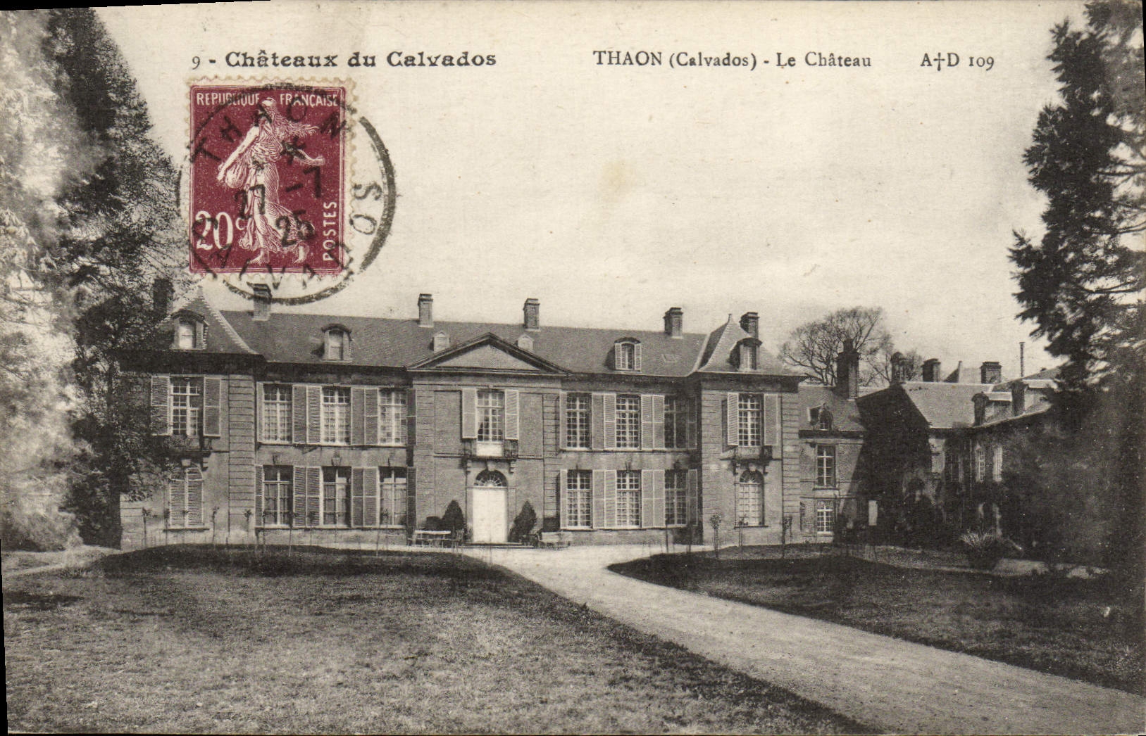 Thaon (Calvados) - Le Château — série A+D 109, éditeur Châteaux du Calvados
