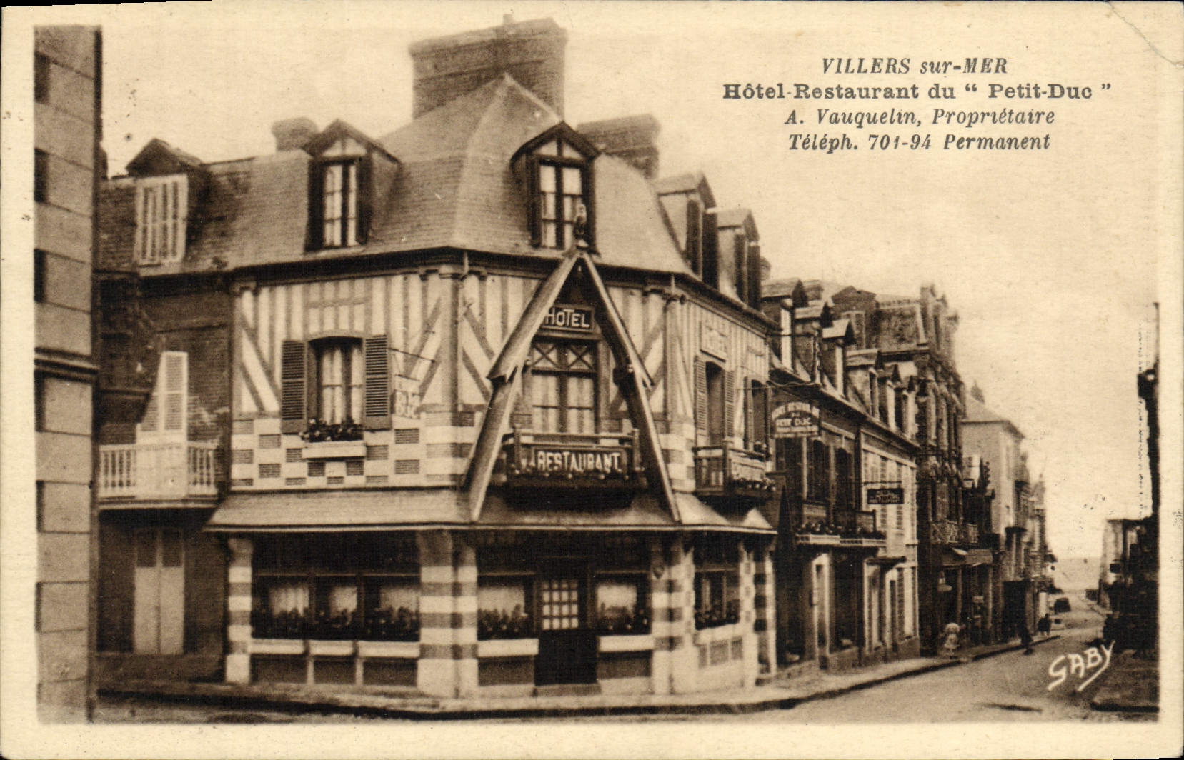 Villers-sur-Mer — Hôtel-Restaurant du « Petit-Duc » — Saby
