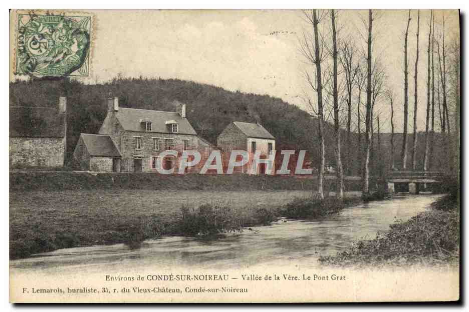 Umgebung von CONDÉ-SUR-NOIREAU — Tal der Vère. Der Pont Grat — F. Lemarois, Postamt, 35, r. du Vieux-Château, Condé-sur-Noireau
