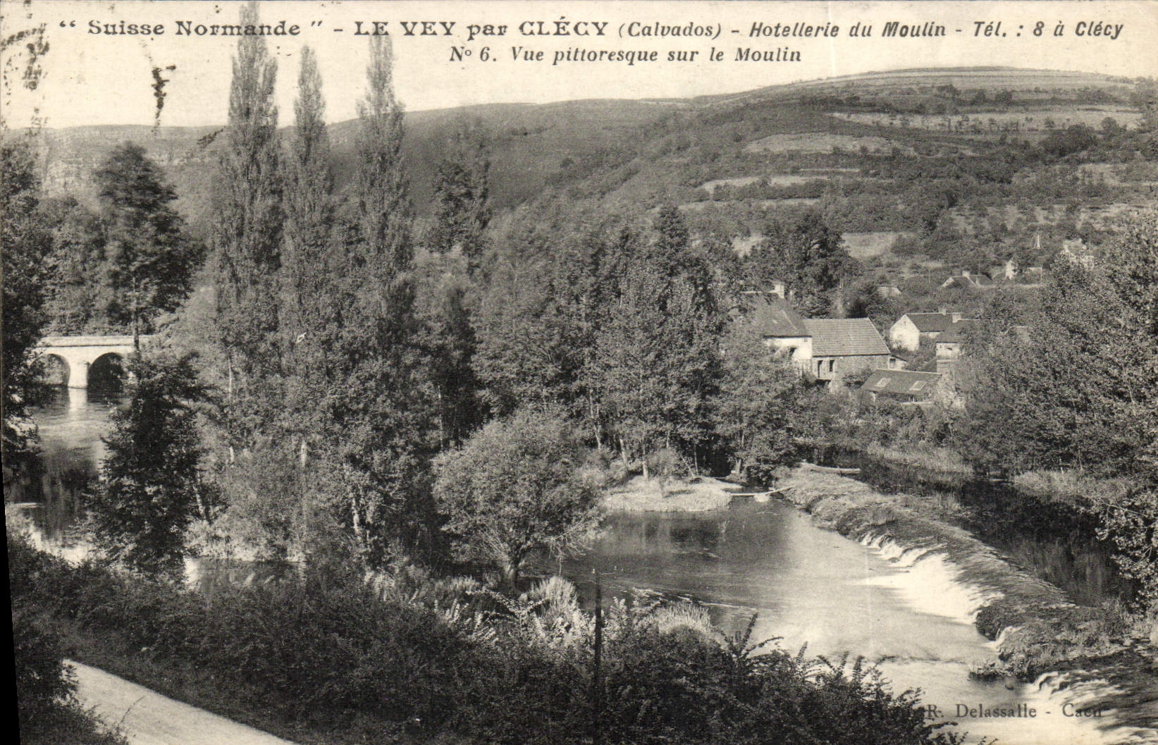 Suisse Normande — LE VÉY par CLÉCY (Calvados) — Vue pittoresque sur le Moulin