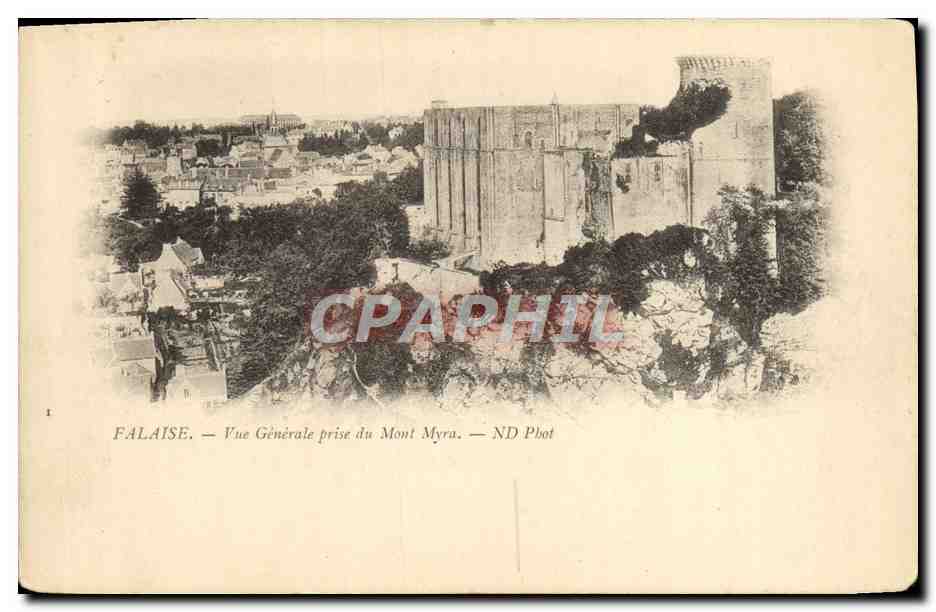 FALAISE — Vue Générale prise du Mont Myra — ND Phot