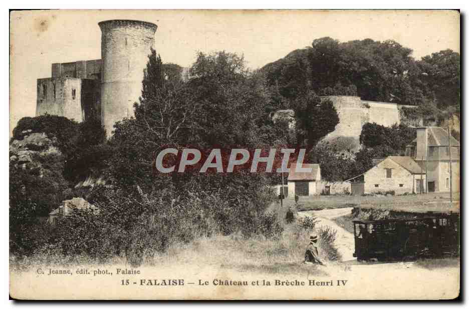 CPA Falaise Le Chateau et la Breche Henri IV Train