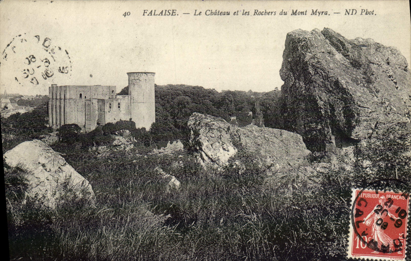 Falaise — Le Château et les Rochers du Mont Myra — ND Pbot.