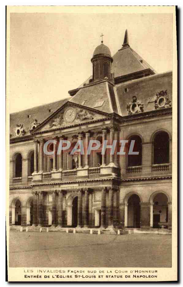 CPA Paris Les Invalides Facade Sud De La Cour D'Honneur Entree de l'eglise Saint Louis et statue de Napoleon 