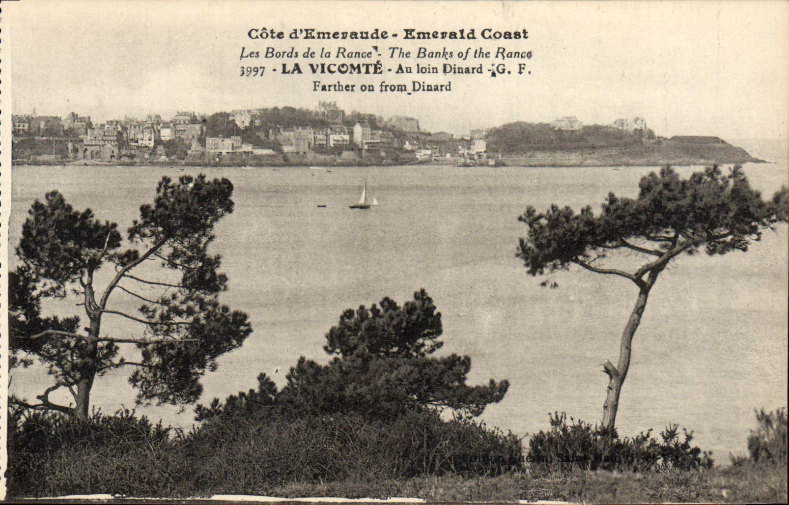 Côte d'Émeraude - Emerald Coast — Les Bords de la Rance — LA VICOMTÉ — G. F. — 3997