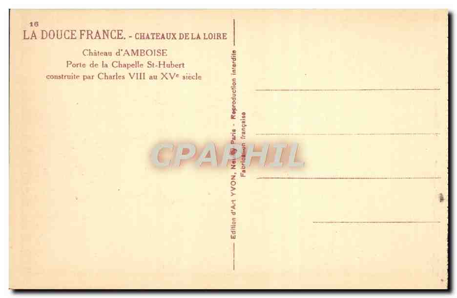 CPA Chateaux De La Loire Chateau Amboise Porte de la Chapelle St Hubert — Rückseite