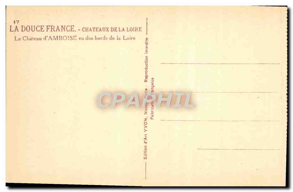 CPA Chateaux De La Loire Chateau Amboise vu des bords de Loire — Rückseite