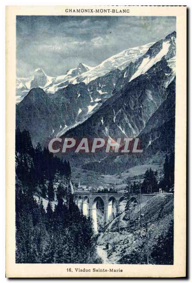 CPA Chamonix Mont Blanc Viaduc Sainte Marie