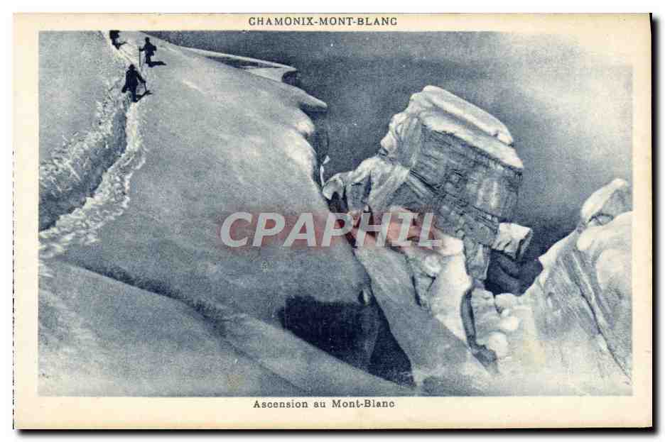 CPA Chamonix Mont Blanc Ascension du Mont Blanc Alpinisme