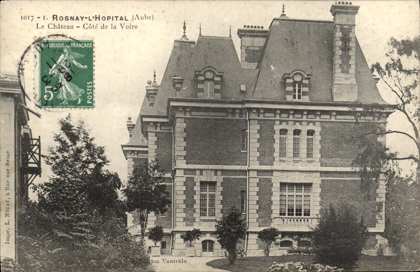 Rosnay-l'Hôpital (Aube) — Le Château côté de la Voire — Impr. L. Nicart, à Bar-sur-Seine