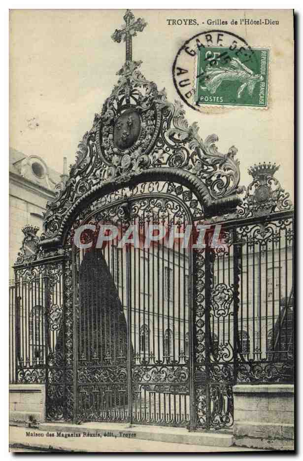 Troyes - Grilles de l'Hôtel-Dieu — Maison des Magasins Réunis, édit., Troyes