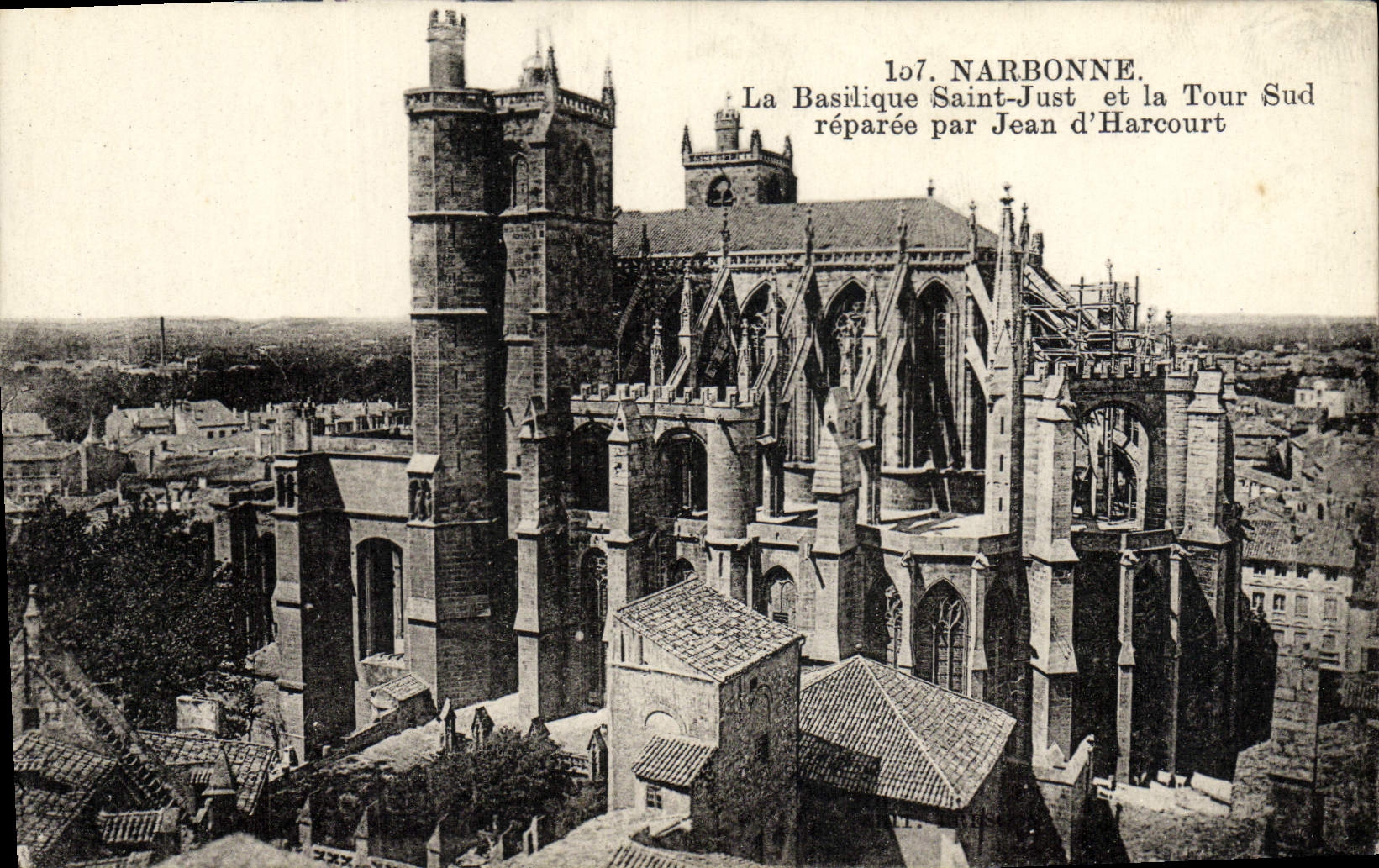 NARBONNE. La Basilique Saint-Just et la Tour Sud réparée par Jean d'Harcourt — n° 197