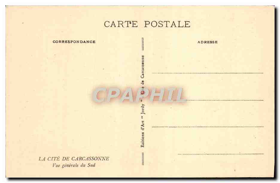 CPA La Cite De Carassonne Vue generale du sud — Rückseite