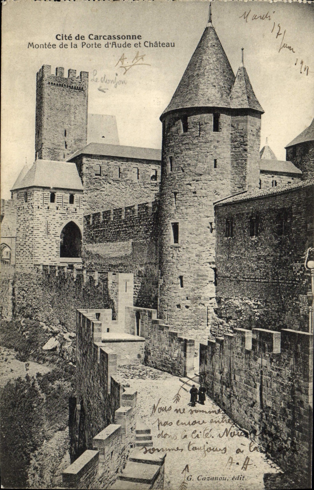 Cité de Carcassonne — Montée de la Porte d'Aude et Château — G. Cazanou, édit.