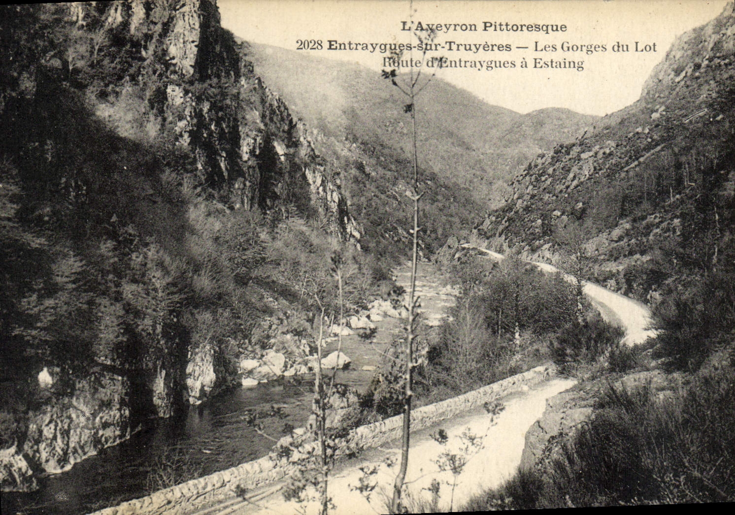 Les Gorges du Lot — Entraygues-sur-Truyères à Estaing — Éditeur non identifié, n° de série 2028