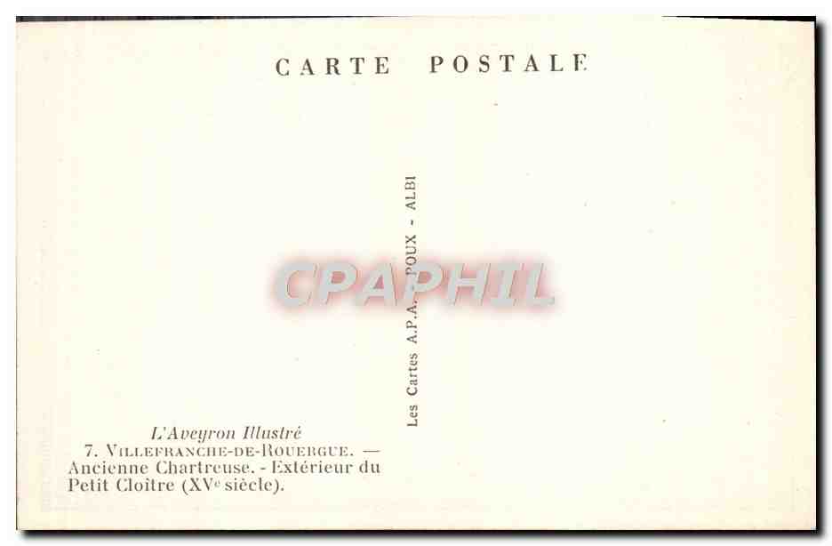 Ancienne Chartreuse - Exterieur du Petit Cloitre (XVe siècle) — Les Cartes A.P.A. POUX - ALBI — Verso