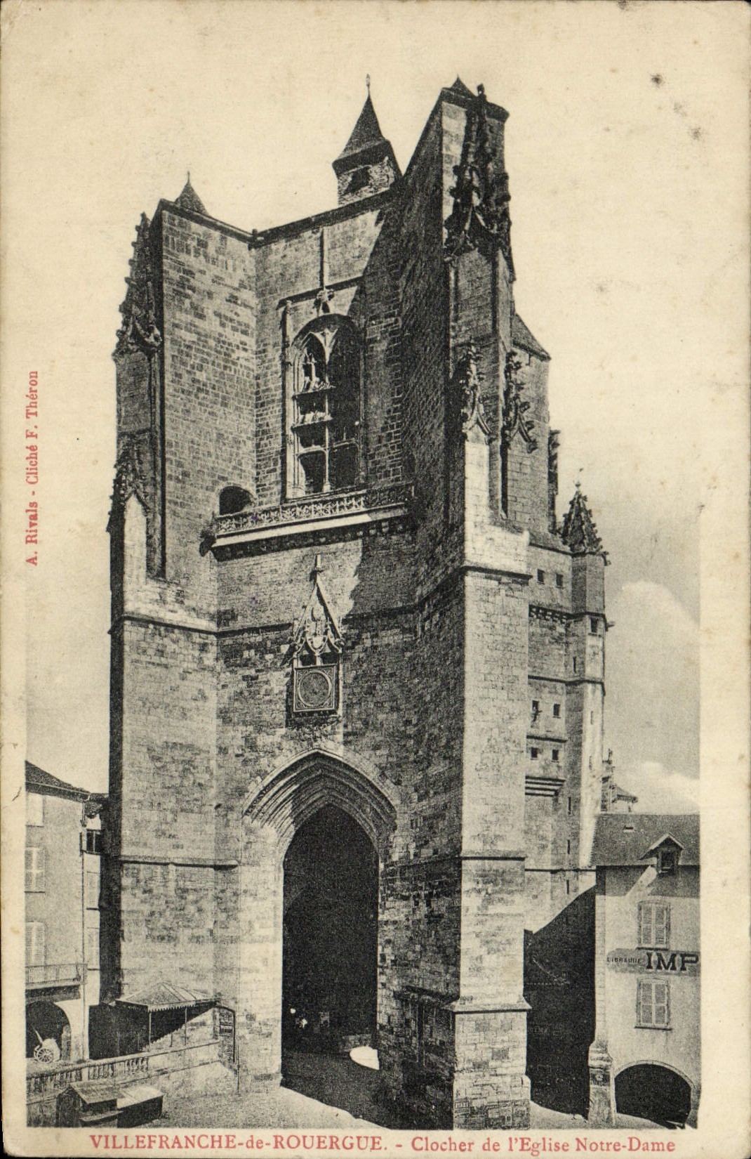 Villefranche-de-Rouergue — Clocher de l'Église Notre-Dame — A. Rivals, cliché F. Théfron