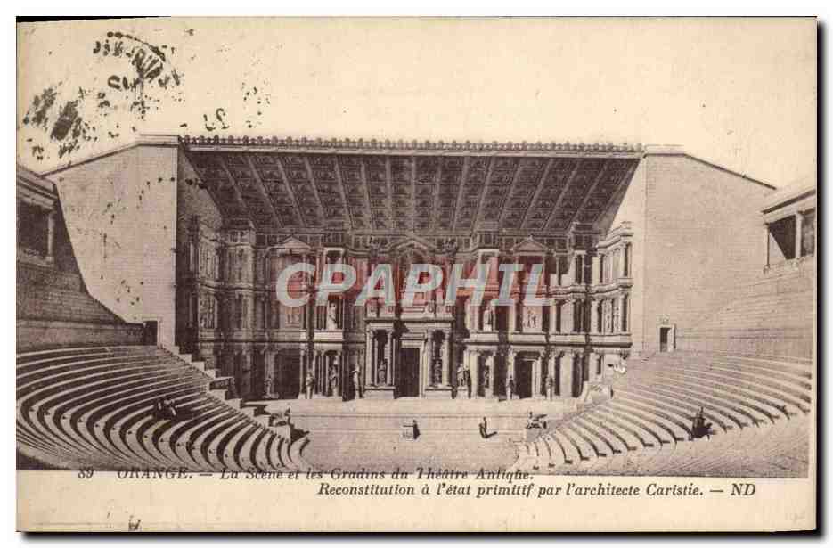 CPA Orange La scene et les gradins Theatre antique